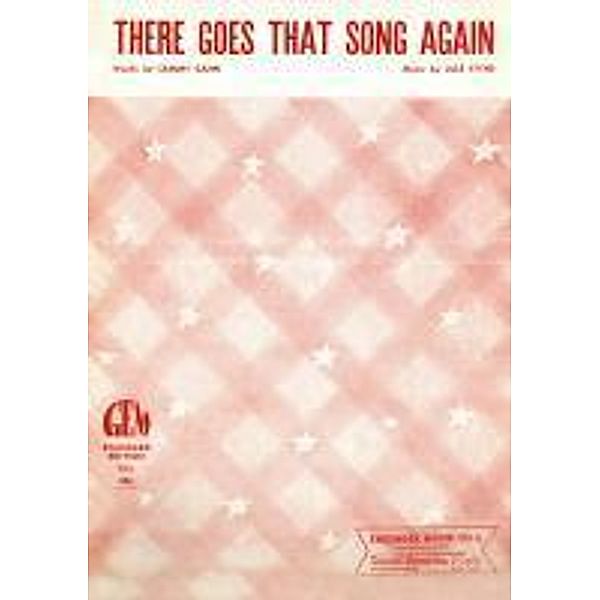 There Goes That Song Again, Jule Styne, Sammy Cahn