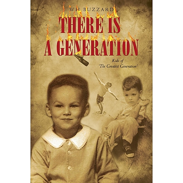 There Is a Generation, Wh Buzzard