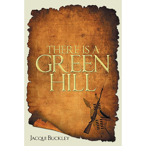 There Is a Green Hill, Jacqui Buckley
