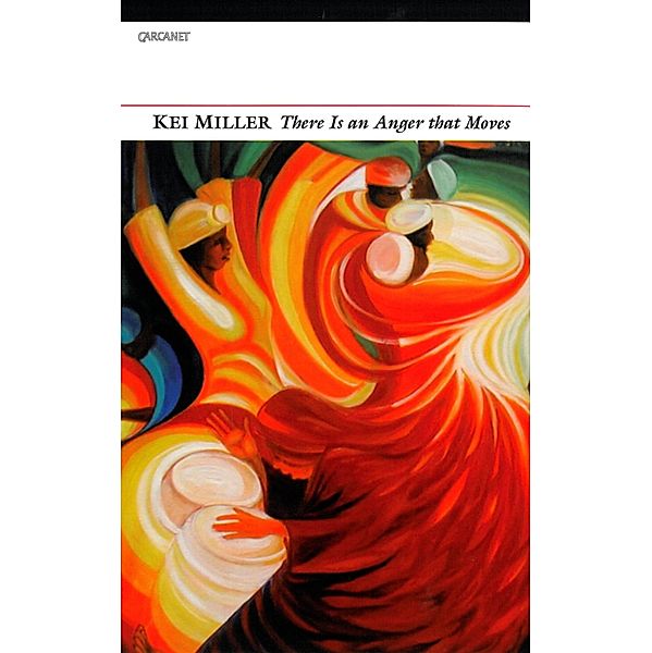 There is an Anger That Moves, Kei Miller