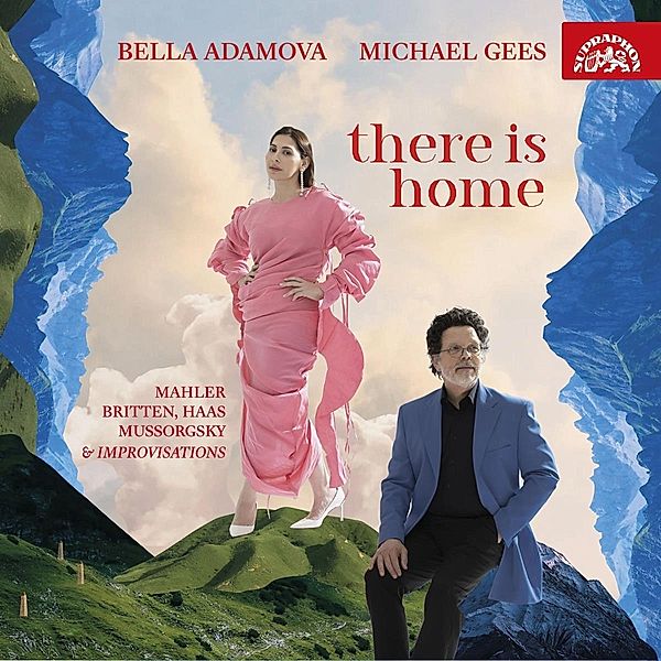 There Is Home - Werke für Alt, Bella Adamová, Michael Gees