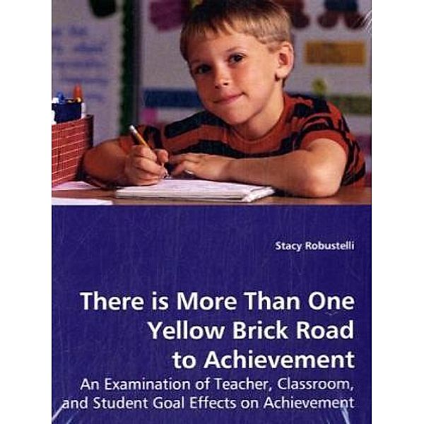 There is More Than One Yellow Brick Road to Achievement, Stacy Robustelli