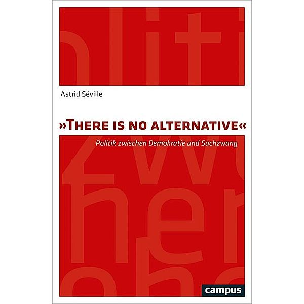 There is no alternative, Astrid Séville