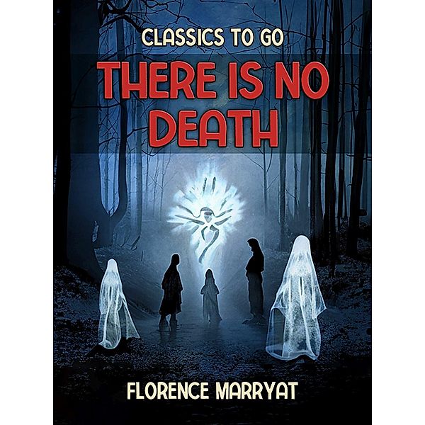 There is No Death, Florence Marryat