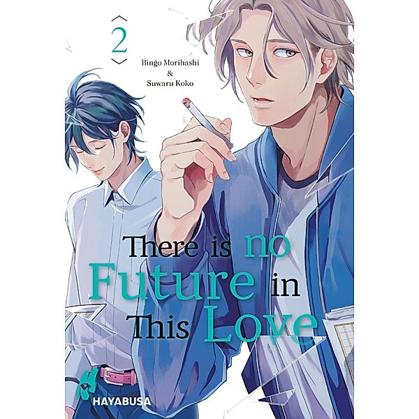 There is no Future in This Love 2 / There is no Future in This Love Bd.2, Bingo Morihashi