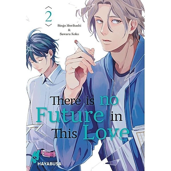 There is no Future in This Love.Bd.2, Bingo Morihashi