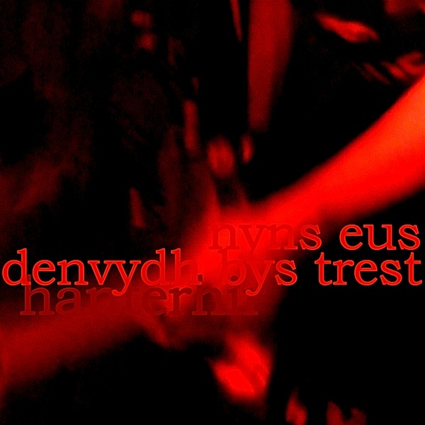 There Is No One To Trust (Nyns Eus Denvydth Bys Tr (Vinyl), Hanterhir