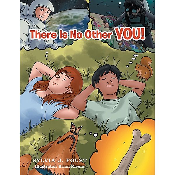 There Is No Other You!, Sylvia J. Foust