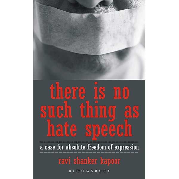 There Is No Such Thing As Hate Speech / Bloomsbury India, Ravi Shanker Kapoor