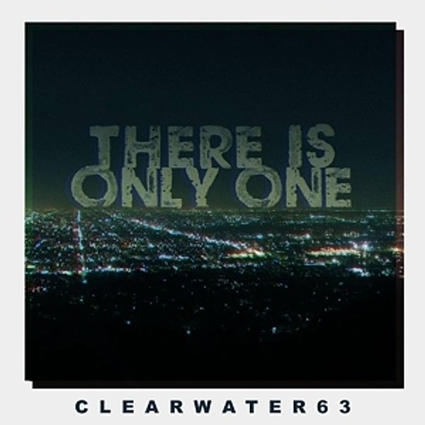 There Is Only One (Vinyl), Clearwater 63