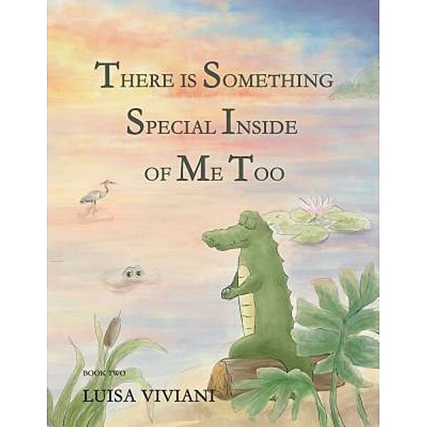 There Is Something Special Inside Of Me Too, Luisa Viviani