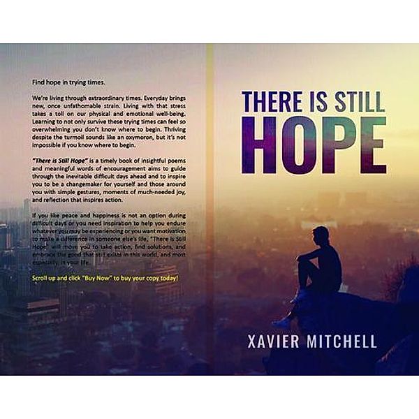 There is Still Hope, Xavier Mitchell