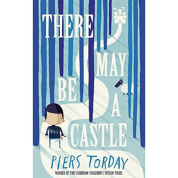 There May Be a Castle, Piers Torday