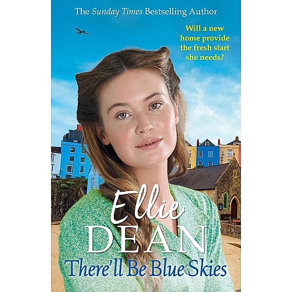 There'll Be Blue Skies / The Cliffehaven Series Bd.1, Ellie Dean