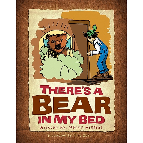 There's a Bear in My Bed, Penny Higgins