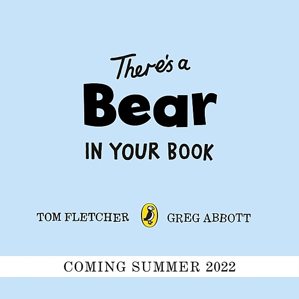There's a Bear in Your Book, Tom Fletcher