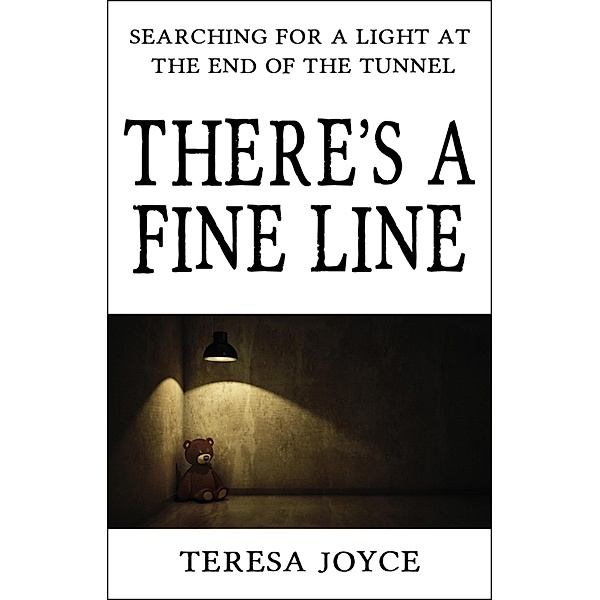 There's a Fine Line, Teresa Joyce