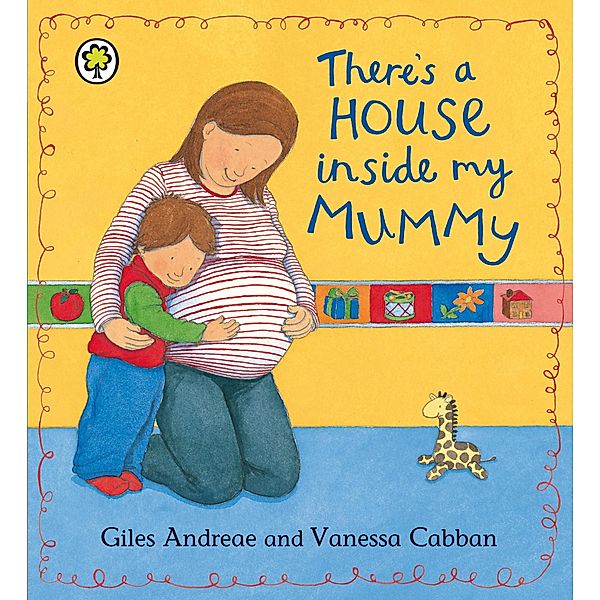 There's A House Inside My Mummy, Giles Andreae