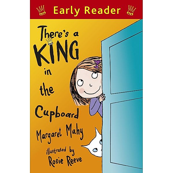 There's a King in the Cupboard / Early Reader, Margaret Mahy