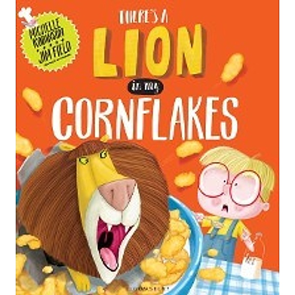There's a Lion in My Cornflakes, Robinson Michelle Robinson