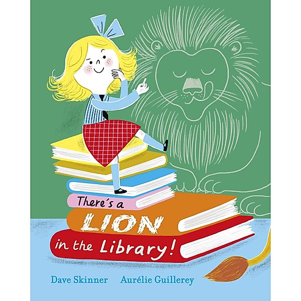 There's a Lion in the Library!, Dave Skinner