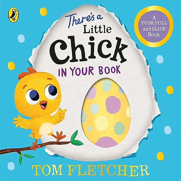 There's a Little Chick In Your Book, Tom Fletcher