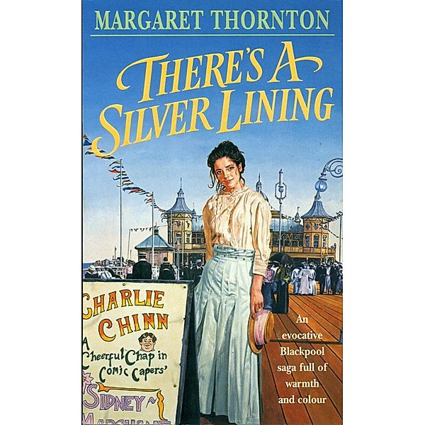 There's a Silver Lining, Margaret Thornton