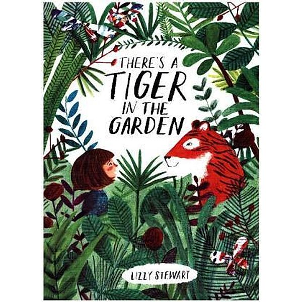 There's a Tiger in the Garden, Lizzy Stewart