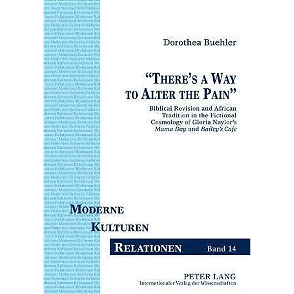 There's a Way to Alter the Pain, Dorothea Buehler