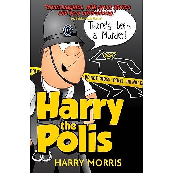 There's Been a Murder!, Harry Morris