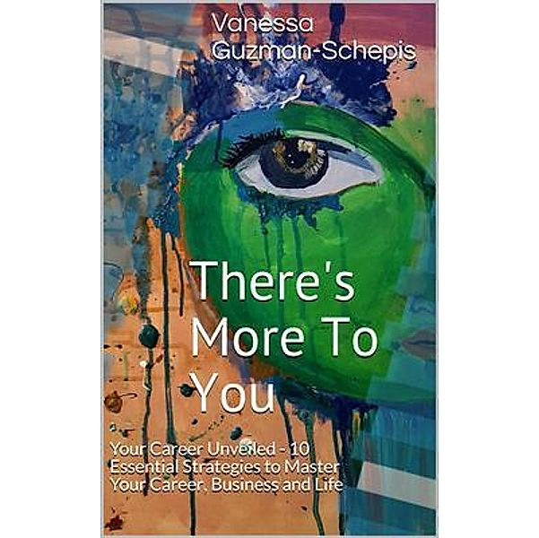 There's More To You, Vanessa Guzman-Schepis