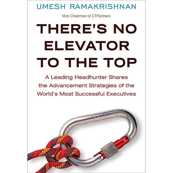 There's No Elevator to the Top, Umesh Ramakrishnan