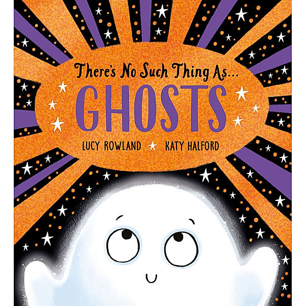 There's No Such Thing As Ghosts, Lucy Rowland