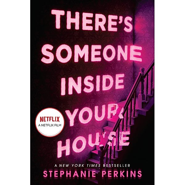 There's Someone Inside Your House, Stephanie Perkins