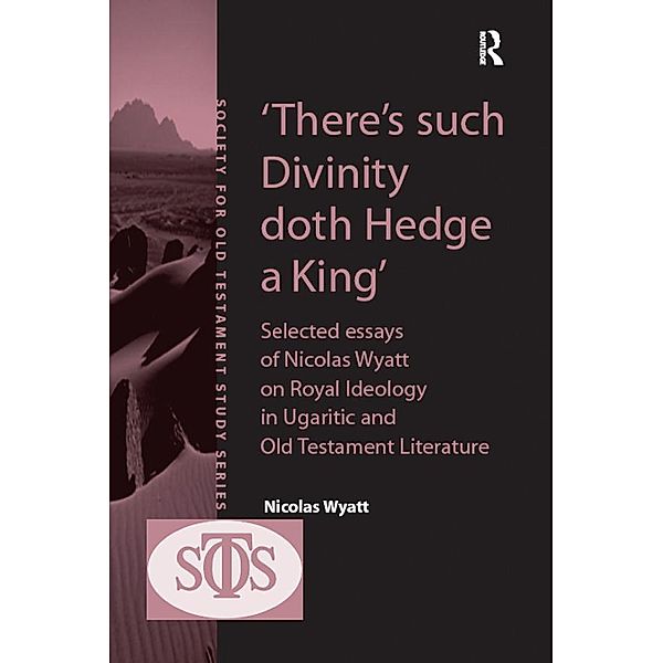 'There's such Divinity doth Hedge a King', Nicolas Wyatt