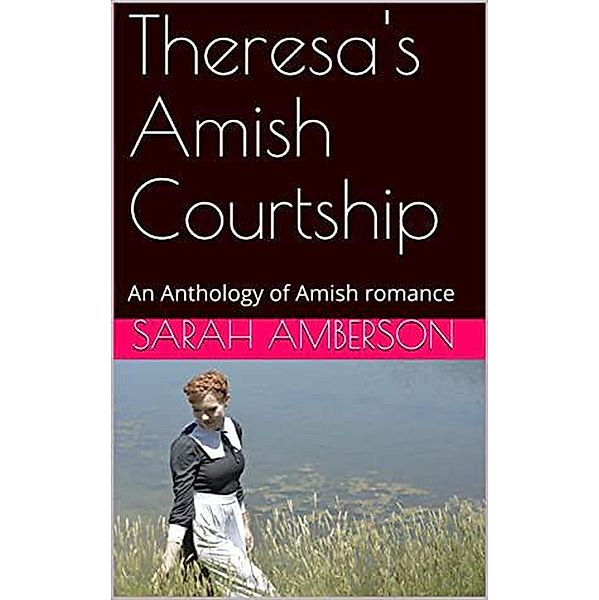 Theresa's Amish Courtship, Sarah Amberson