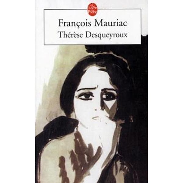 Therese Desqueyroux, François Mauriac