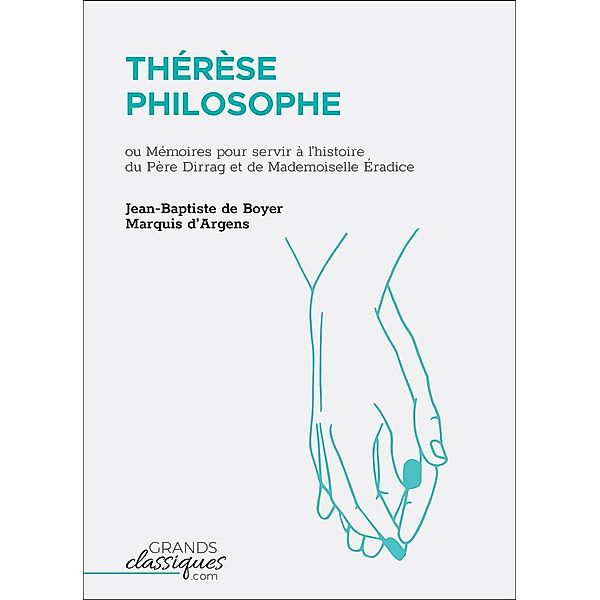 Thérèse philosophe, Jean-Baptiste de Boyer Marquis d'Argens