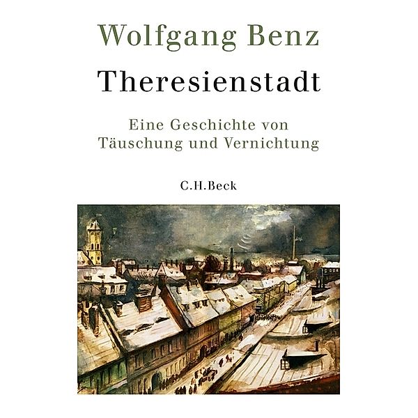 Theresienstadt, Wolfgang Benz