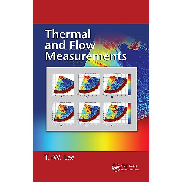 Thermal and Flow Measurements, T. -W. Lee