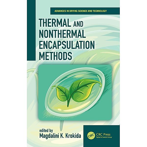 Thermal and Nonthermal Encapsulation Methods, Magdalini Krokida