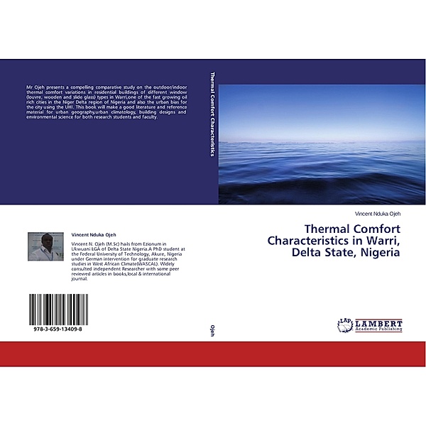 Thermal Comfort Characteristics in Warri, Delta State, Nigeria, Vincent Nduka Ojeh