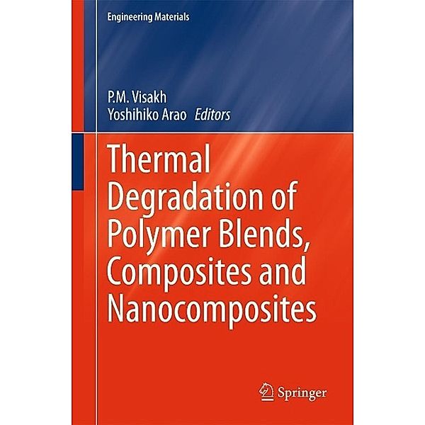 Thermal Degradation of Polymer Blends, Composites and Nanocomposites / Engineering Materials