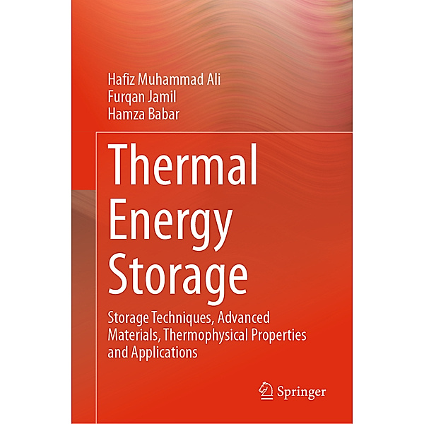 Thermal Energy Storage, Hafiz Muhammad Ali, Furqan Jamil, Hamza Babar