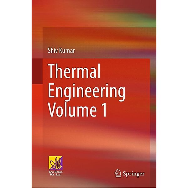 Thermal Engineering Volume 1, Shiv Kumar