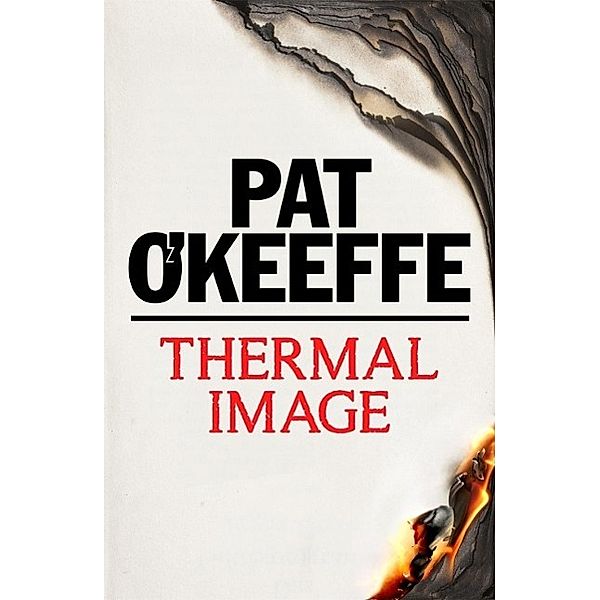 Thermal Image, Pat O'Keeffe