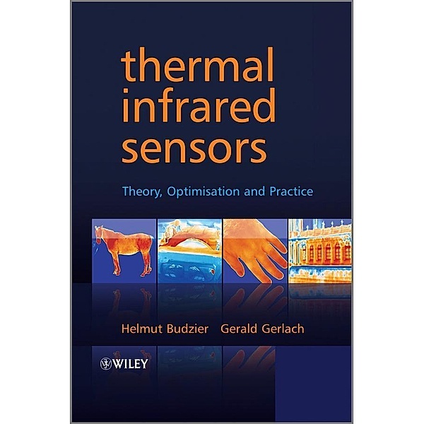 Thermal Infrared Sensors, Helmut Budzier, Gerald Gerlach