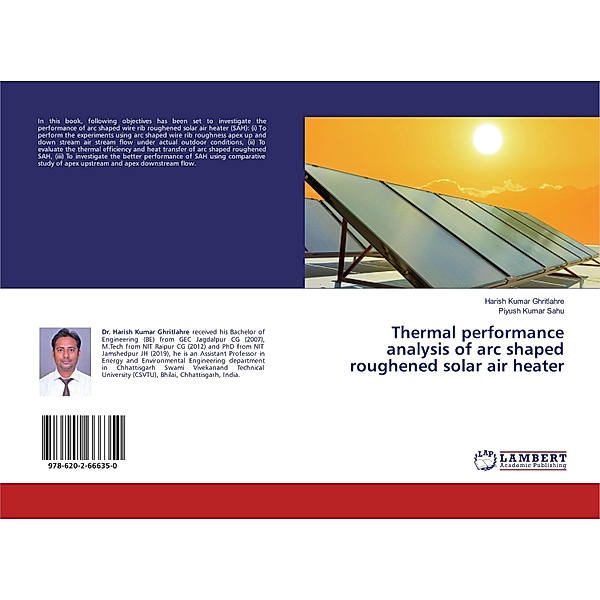 Thermal performance analysis of arc shaped roughened solar air heater, Harish Kumar Ghritlahre, Piyush Kumar Sahu