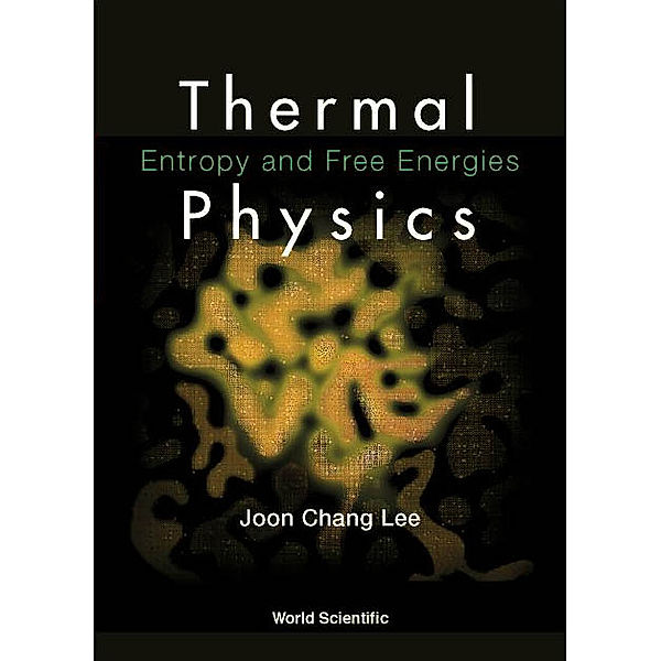 Thermal Physics, Joon Chang Lee