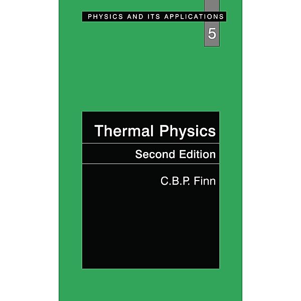Thermal Physics, C. B. P. Finn